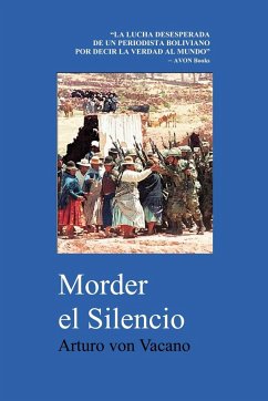 Morder El Silencio - Vacano, Arturo Von