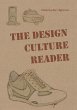 The Design Culture Reader - Bild 1