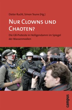 Nur Clowns und Chaoten? - Rucht, Dieter / Teune, Simon (Hrsg.)