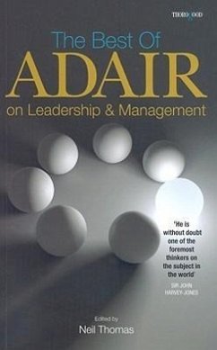 The Best of John Adair on Management and Leadership - Adair, John