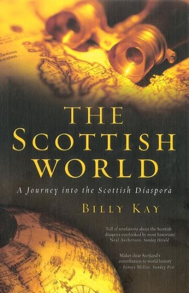 The Scottish World The Scottish World