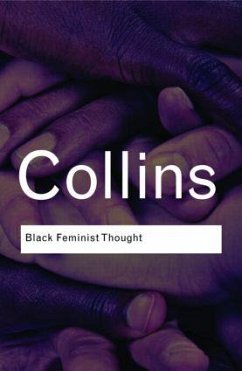 Black Feminist Thought - Hill Collins, Patricia