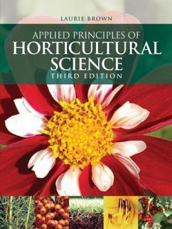 Applied Principles of Horticultural Science - Brown, Laurie