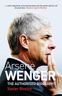 Arsene Wenger - Rivoire, Xavier