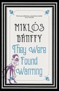 They Were Found Wanting - Banffy, Miklos