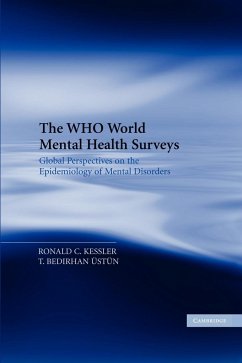 The Who World Mental Health Surveys - Kessler, Ronald / Ustun, T. Bedirhan (ed.)