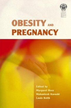 Obesity and Pregnancy - Rees, Margaret; Karoshi, M A; Keith, Louis