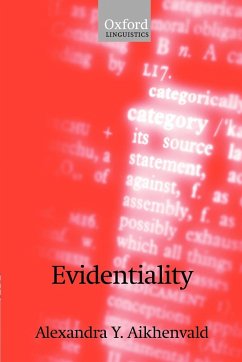 Evidentiality - Aikhenvald, Alexandra Y.