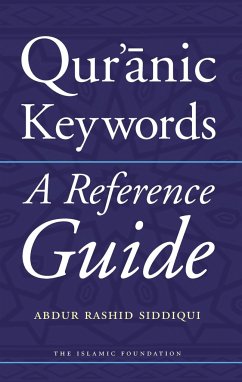 Qur'anic Keywords - Siddiqui, Abdur Rashid