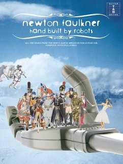 Cover Newton Faulkner: Hand built by Robots songbook vocal/guitar/tab