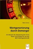 Wertgenerierung durch Demerger