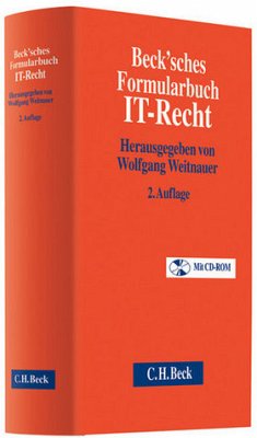 Beck'sches Formularbuch IT-Recht. - Weitnauer, Wolfgang, Diethelm Baumann Caroline Cichon u. a.
