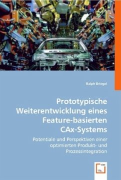 Prototypische Weiterentwicklung eines Feature-basierten CAx-Systems - Briegel, Ralph