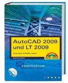 AutoCAD 2009 und LT 2009 Kompendium, m. DVD-ROM AutoCAD 2009 und LT 2009 Kompendium, m. DVD-ROM