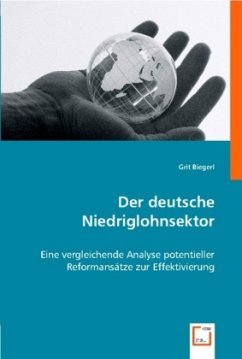 Der deutsche Niedriglohnsektor - Biegerl, Grit