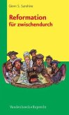 Reformation für zwischendurch