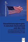 Steuerbelastungsvergleich zwischen Deutschland und den USA