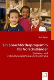 Ein Sprachförderprogramm für Vorschulkinder