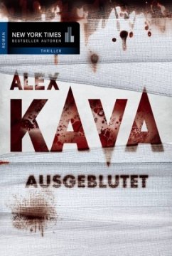 Ausgeblutet / Maggie O´Dell Bd.6 - Kava, Alex
