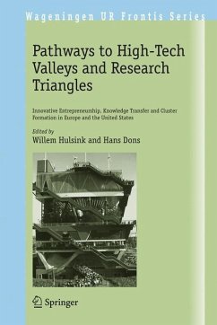 Pathways to High-Tech Valleys and Research Triangles - Hulsink, Willem / Dons, J.J.M. (eds.)