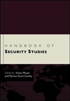 Handbook of Security Studies - Cavelty, Myriam Dunn / Mauer, Victor (eds.)