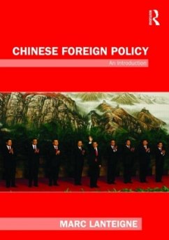 Chinese Foreign Policy - Lanteigne, Marc