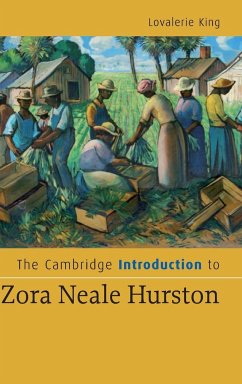 The Cambridge Introduction to Zora Neale Hurston - King, Lovalerie
