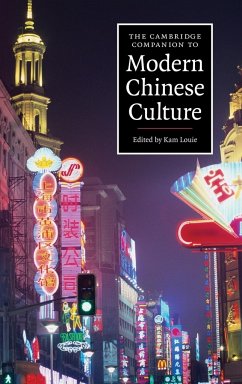 The Cambridge Companion to Modern Chinese Culture