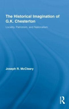 The Historical Imagination of G.K. Chesterton - McCleary, Joseph R