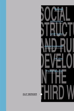 Social Structure and Rural Development in the Third World - Berger, Guy