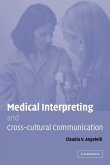 Medical Interpreting and Cross-Cultural Communication