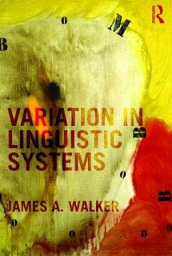 Variation in Linguistic Systems - Walker, James A