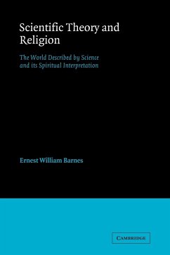 Scientific Theory and Religion - Barnes, Ernest William