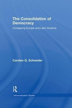 The Consolidation of Democracy - Schneider, Carsten Q