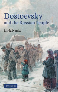 Dostoevsky and the Russian People - Ivanits, Linda