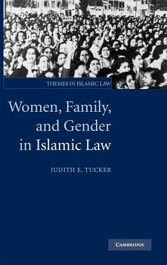 Women, Family, and Gender in Islamic Law - Tucker, Judith E.