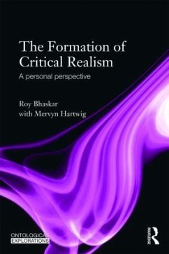 The Formation of Critical Realism - Bhaskar, Roy; Hartwig, Mervyn