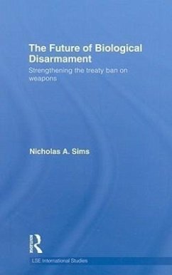 The Future of Biological Disarmament - Sims, Nicholas A