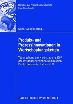 Produkt- und Prozessinnovationen in Wertschöpfungsketten - Specht, Dieter (Hrsg.)