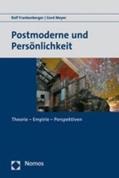 Postmoderne und Persönlichkeit - Frankenberger, Rolf;Meyer, Gerd