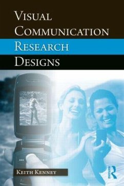 Visual Communication Research Designs - Kenney, Keith