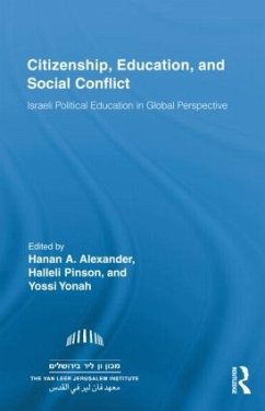 Citizenship, Education and Social Conflict - Alexander, Hanan A. / Pinson, Halleli / Yonah, Yossi (Hrsg.)