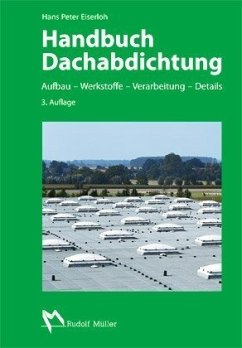 Handbuch Dachabdichtung - Eiserloh, Hans P.