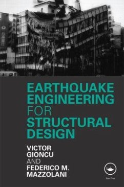 Earthquake Engineering for Structural Design - Gioncu, Victor; Mazzolani, Federico