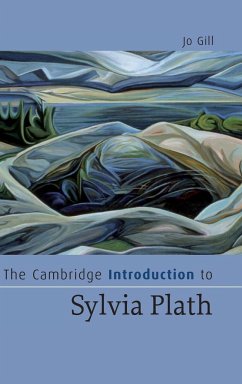 The Cambridge Introduction to Sylvia Plath - Gill, Jo