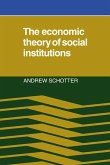 The Economic Theory of Social Institutions