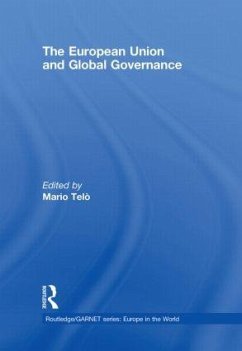 The European Union and Global Governance - Telò, Mario (ed.)