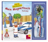 Mein Magnetbuch - Polizei, m. 16 Bild-Magneten