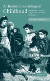 A Historical Sociology of Childhood