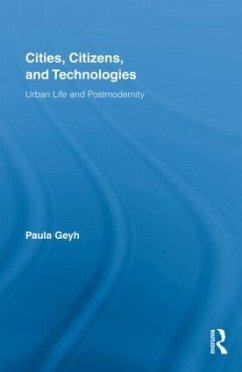 Cities, Citizens, and Technologies - Geyh, Paula